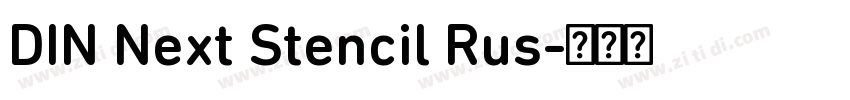 DIN Next Stencil Rus字体转换